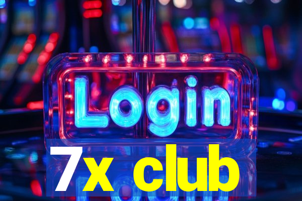 7x club